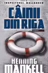 Câinii din Riga