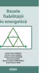Bazele fiabilitatii in energetica