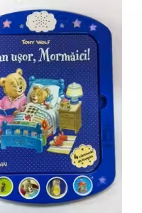 Somn usor, Mormaici! 4 cantecele de leagan - carte cu sunete