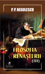 Filosofia Renașterii Vol.3