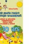 Reguli simple pentru o educatie armonioasa. lecturi si activitati psihoeducative pentru copii la scoala si acasa. 6-10 ani