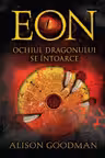 Eon Ochiul dragonului se intoarce