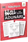 Hai sa facem adunari!