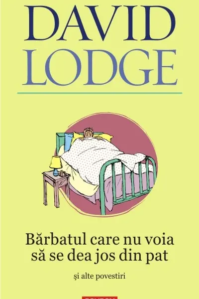 Barbatul care nu voia sa se dea jos din pat si alte povestiri