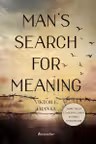 Man's Search for Meaning