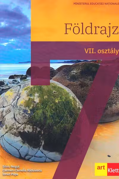 Geografie. Limba maghiară - Clasa 7