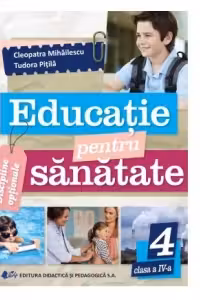 Educatie pentru sanatate clasa a 4-a
