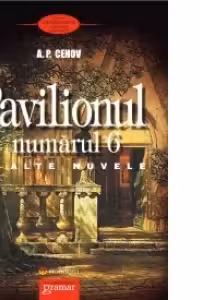Pavilionul numărul 6 și alte nuvele