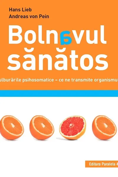 Bolnavul sănătos