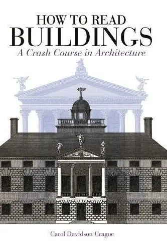 How to Read Buildings