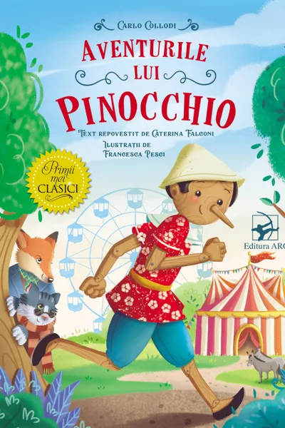 Primii mei clasici. Aventurile lui Pinocchio