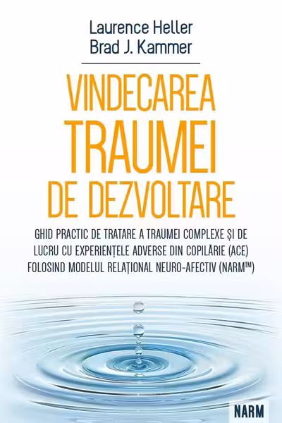 Vindecarea traumei de dezvoltare