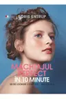 Machiajul perfect in 10 minute