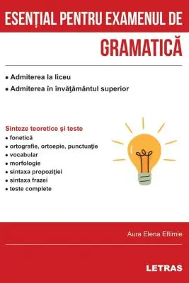 Esential pentru examenul de gramatica