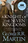 A Knight of the Seven Kingdoms
