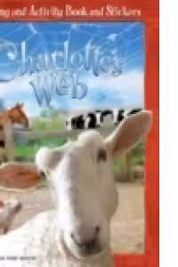 Charlotte s Web (Coloring and Activity Book and Stickers)