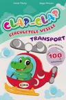 Clap - Clap cerculete vesele. Transport