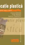 Educatie plastica. Manual pentru clasa a VIII-a