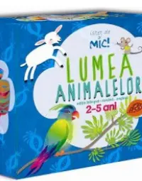 Isteț de mic! Lumea animalelor 2-5 ani romana-engleza