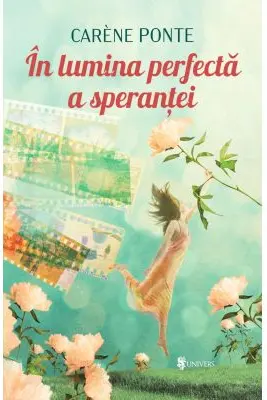 In lumina perfecta a sperantei