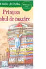 PRIMA MEA LECTURA. PRINTESA SI BOBUL DE MAZARE. Carte cu majuscule. Nivelul 2
