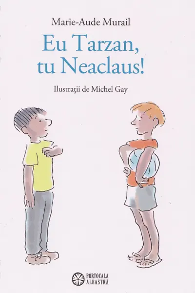 Eu, Tarzan, tu Neacșu!