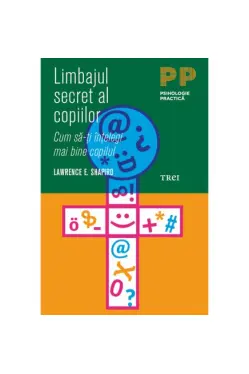 Limbajul secret al copiilor