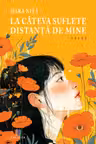 La cateva suflete distanta de mine