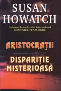 Aristocratii / Disparitie misterioasa