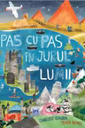 Pas cu Pas in Jurul Lumii