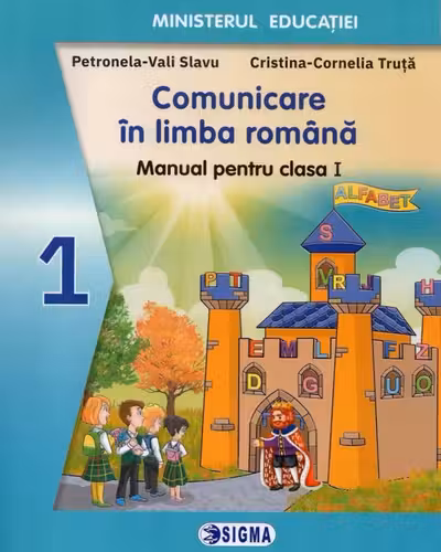 Comunicare în limba română - Clasa 1 - Manual
