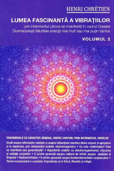 Lumea fascinantă a vibrațiilor vol.2