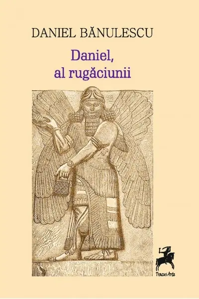 Daniel, al rugaciunii