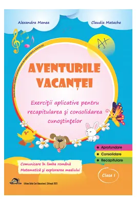 Aventurile vacantei, clasa 1