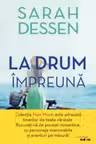 New Moon. LA DRUM IMPREUNA.