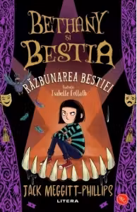 Bethany Si Bestia. Razbunarea Bestiei
