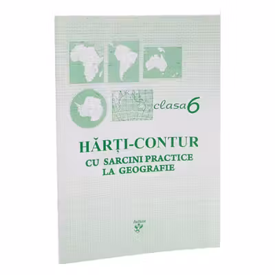 Harti contur cu sarcini practice la geografie cl 6