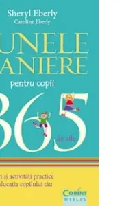 Bunele maniere pentru copii in 365 de zile