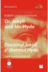 Doctorul Jekyll și domnul Hyde - Ediție bilingvă, Audiobook inclus