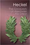 The Conquests of Alexander the Great