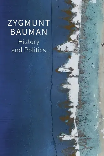 History and Politics: Selected Writings, Volume 2