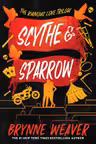 Scythe & Sparrow