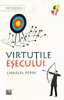 Virtuţile eşecului