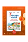 Educatie civica. Caiet de lucru pentru clasa a IV-a