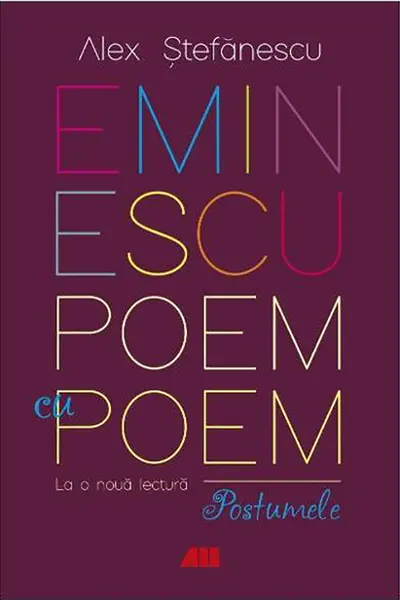 Eminescu, poem cu poem