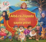 Alba ca Zapada si cei sapte pitici