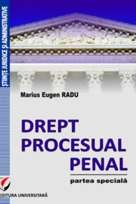 Drept procesual penal. Partea speciala
