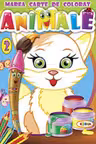 Marea carte de colorat - Animale - Volumul 2