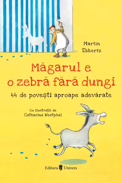 Măgarul e o zebră fără dungi