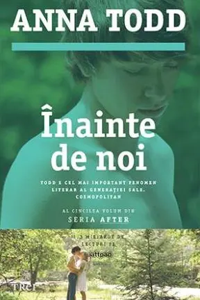 Inainte de noi vol.5 seria After